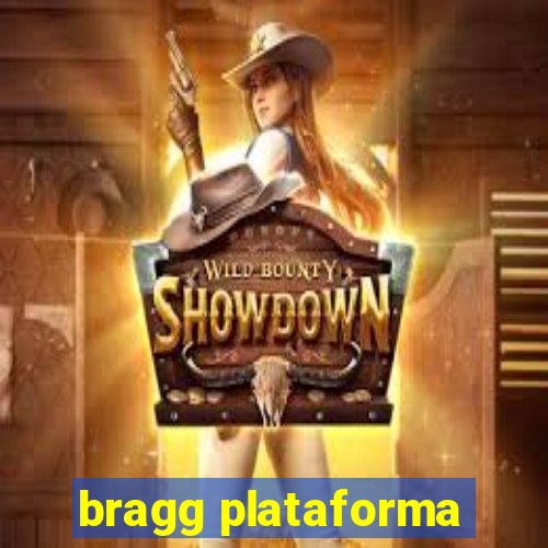 bragg plataforma